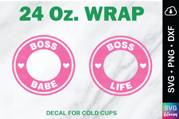 24 Oz. Tumbler Ring Wrap Boss Babe SVG Graphics