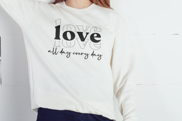 Love All Day, Love SVG, Heart, Valentine
